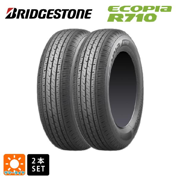 サマータイヤ2本 155/80R12 83/81N 12インチ ブリヂストン エコピア R710 正規品 BRIDGESTONE ECOPIA R710 新品