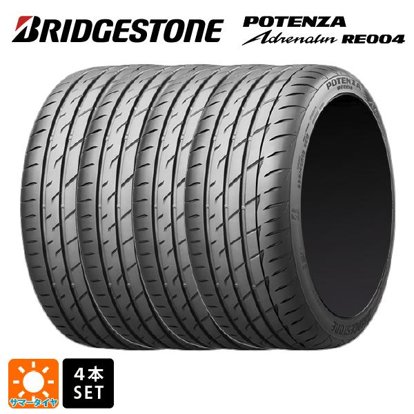 サマータイヤ4本 165/45R16 74V XL 16インチ ブリヂストン ポテンザ アドレナリン RE004 正規品 BRIDGESTONE POTENZA Adrenalin RE004 新品