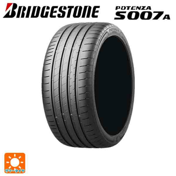 215/45R18 93Y XL 18インチ ブリヂストン ポテンザ S007A 正規品 サマータイヤ 新品1本