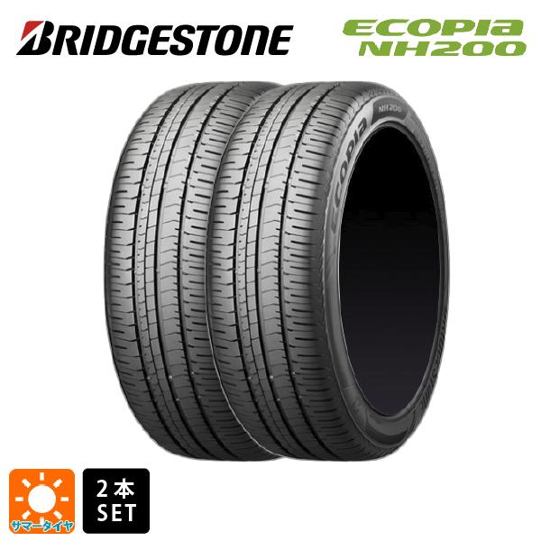 サマータイヤ2本 205/60R16 92H 16インチ ブリヂストン エコピア NH200 正規品 # BRIDGESTONE ECOPIA NH200 新品