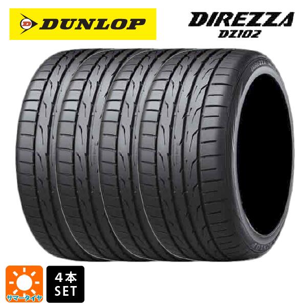 サマータイヤ4本 235/35R19 91W 19インチ ダンロップ ディレッツァDZ102 DUNLOP DIREZZA DZ102 新品