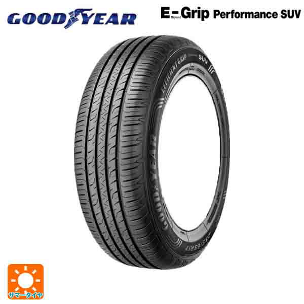 サマータイヤ4本 225/45R18 95W XL 18インチ グッドイヤー エフィシェントグリップ パフォーマンスSUV GOODYEAR EfficientGrip Performance SUV 新品