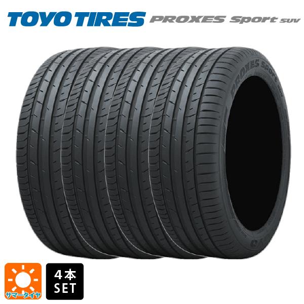 【5/25限定抽選で100％ポイントバック】サマータイヤ4本 255/45R19 104Y XL 19インチ トーヨー プロクセス スポーツ SUV TOYO PROXES Sport SUV 新品