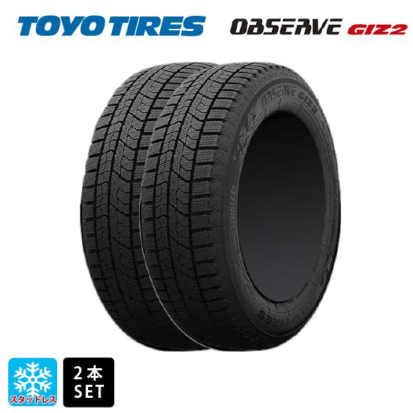 スタッドレスタイヤ2本 225/45R18 91Q 18インチ トーヨー オブザーブ ガリットギズ2 TOYO OBSERVE GARIT GIZ2 新品