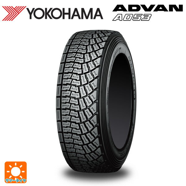 205/65R15 94Q 15インチ ヨコハマ アドバン A053R(右専用) コンパウンド S サマータイヤ 新品1本