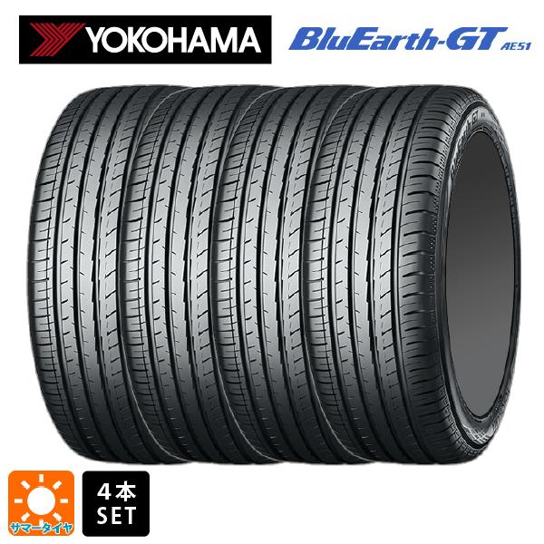 【5/9 20時〜 最大3万円OFFクーポン】サマータイヤ4本 245/40R19 98W XL 19インチ ヨコハマ ブルーアースGT AE51 YOKOHAMA BluEarth GT AE51 新品