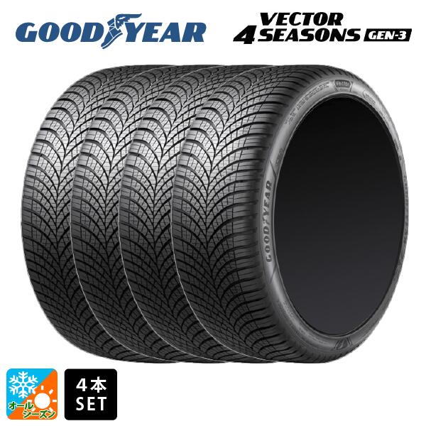 オールシーズンタイヤ4本 225/50R18 99W XL 18インチ グッドイヤー ベクター4シーズンズ ジェン3 GOODYEAR Vector 4 Seasons Gen3 新品
