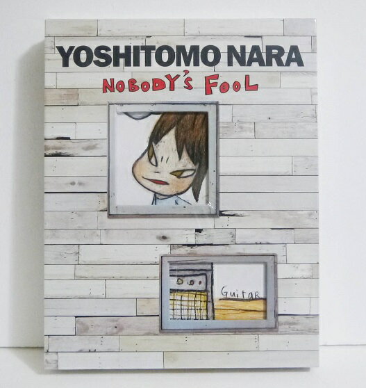 洋書『YOSHITOMO NARA NOBODY'S FOOL』奈良美智