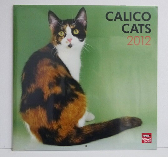 輸入2012年猫カレンダー「三毛猫」『Calico cats 2012』　月めくり形式で、上部に写真、下部に日付（メモ欄あり）　のデザインです。　30cm×30cm。 2012年　1月〜12月まで。未開封新品です。発送は定形外郵便510円を予定しております。