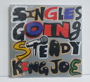 『キングジョー画集 SINGLES GOING STEADY』