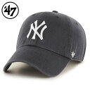 ’47 フォーティセブン FORTYSEVEN 039 47 CLEAN UP クリーンナップ キャップ 帽子 Yankees ヤンキース カラー：Charcoal ローキャップ アメカジ ファッション メンズ レディース MLB ぼうし ハット