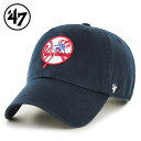 ’47 フォーティセブン FORTYSEVEN 039 47 CLEAN UP クリーンナップ キャップ 帽子 Yankees ヤンキース カラー：Navy ローキャップ アメカジ ファッション メンズ レディース MLB ぼうし ハット