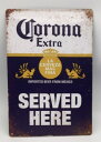 送料無料 コロナ ビール サーブドヒア 金属製 メタルサインプレート DINNER コローナ エクストラ メキシコ CORONA Extra BEER 看板 ブ...