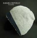 968新品★バナナリパブリック BANANA REPUBLIC★シルク混リバーシブルニット帽3401★グレー/紺★ONESIZE