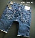 8812-3新品★トゥルーレリジョン TRUE RELIGION★ヴィンテージデニム短パン3303 RICKY★MENS
