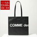 【7/13-7/15限定・最大2万円OFFクーポン配布中】COMME des GARCONS コムデギャルソン トートバッグ HUGE LOGO SA9001H...