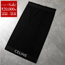 【7/13-7/15限定・最大2万円OFFクーポン配布中】CELINE セリーヌ ビーチタオル 2AR07158W.38OW メンズ レディース ジャガードロゴ...
