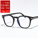 【7/13-7/15限定・最大2万円OFFクーポン配布中】TOM FORD トムフォード メガネ TF6015-K-B FT6015-K-B レディース ウェリ...