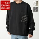 【7/30限定・最大2万円OFFクーポン配布中】LOEWE ロエベ セーター H526Y14KDK メンズ ニット アナグラム 長袖 胸ポケット クルーネック ...