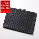 【8/1〜3限定・最大2万円OFFクーポン配布中】BOTTEGA VENETA ボッテガヴェネタ クラッチバッグ 676591 V1EC1 メンズ イントレチャ...
