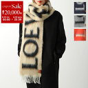 【8/15~18限定・最大2万円OFFクーポン配布中】LOEWE ロエベ マフラー F811257X03 レディース モヘア ウール ロゴ アナグラム フリンジ ストール カラー4色