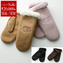 【8/15~18限定・最大2万円OFFクーポン配布中】UGG アグ グローブ EMBROIDER MITTEN エンブロイダー ミトン 20932 レディース 手袋 スウェード ロゴ刺繍 シープスキン カラー4色