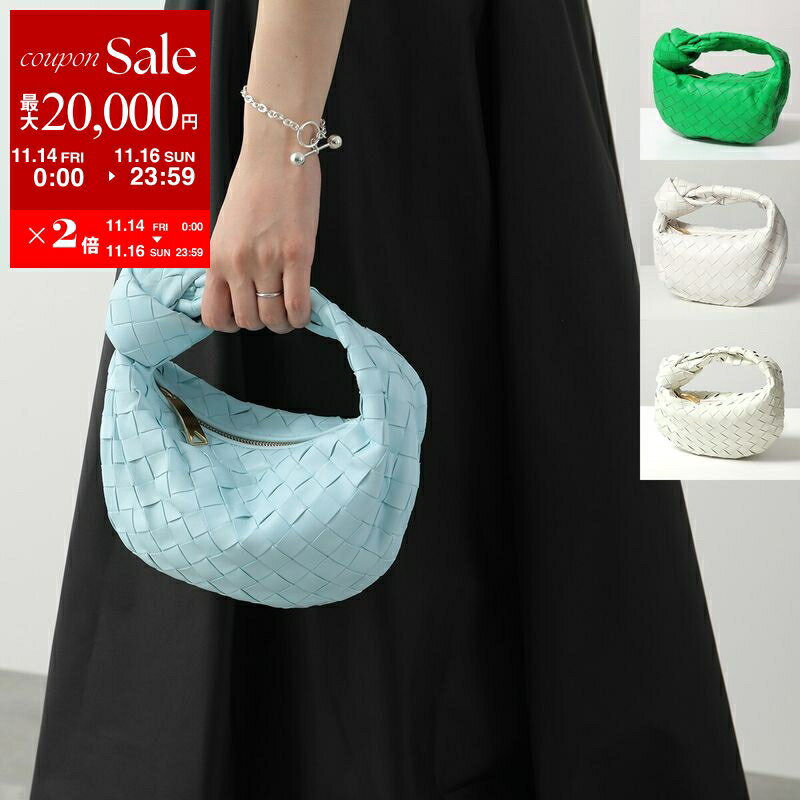 【11/14-11/16限定・最大2万円OFFクーポン配布中】BOTTEGA VENETA ボッテガヴェネタ ハンドバッグ MINI JODIE ミニ ジョディ 651876 VCPP5 V1GG0 レディース イントレチャート レザー 鞄 カラー8色
