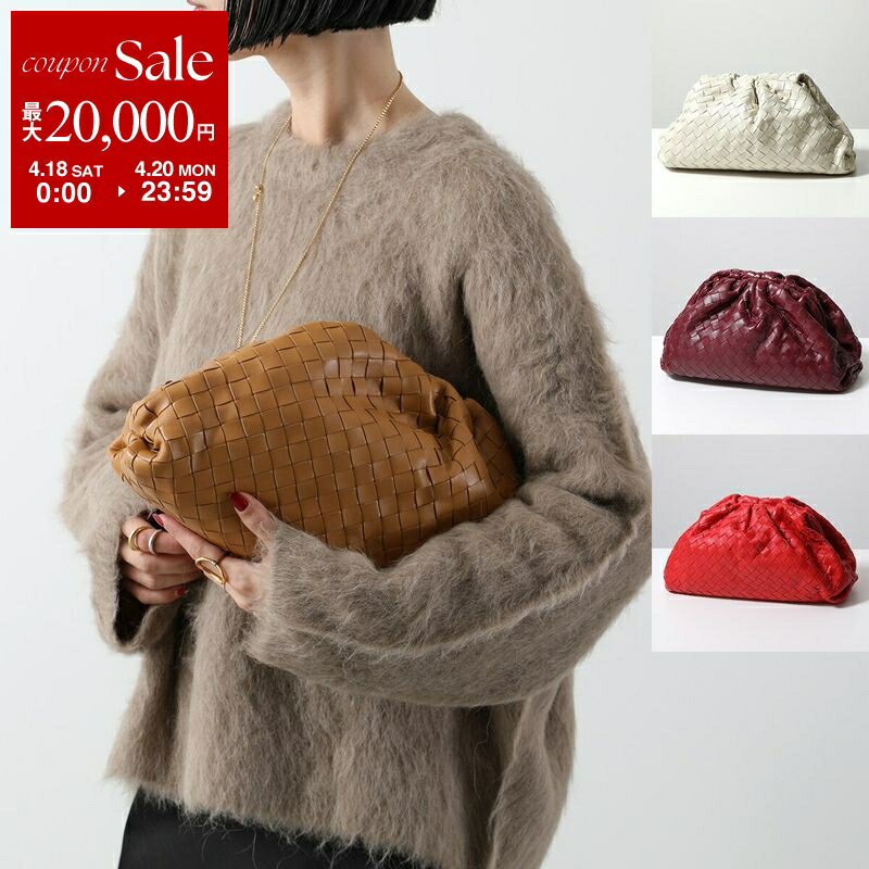 【最大2万円OFFクーポン対象 4/18～4/20限定】BOTTEGA VENETA ボッテガヴェネタ クラッチバッグ THE POUCH ザ ポーチ 576175 VCPP0 レディース レザー イントレチャート 鞄 カラー4色