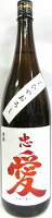 日本酒 忠愛 純米ひやおろし 1800ml 【冨川酒造店】