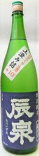 日本酒　辰泉　特別純米　超辛口生酒　上澄み詰+12　1800ml【辰泉酒造】