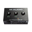 M-Audio(エム・オーディオ) / M-Track Solo -USBオーディオ・インターフェース - 【Mac・Windows・iOS対応】【※次回4…