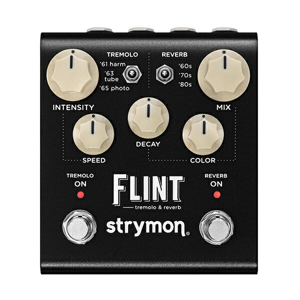 STRYMON(ストライモン) / FLINT V2 - トレモロ/リバーブ ギターエフェクター -お正月 セール
