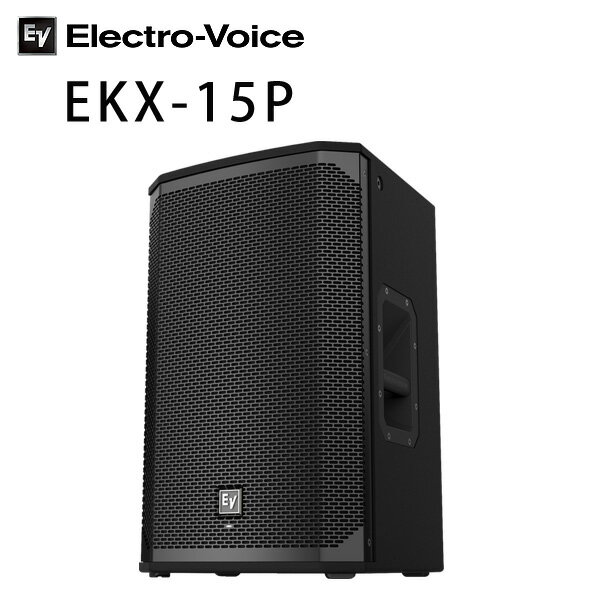 Electro-Voice(エレクトロボイス) / EKX-15P -パワードスピーカー-　[国内正規品3年保証] 【一本販売】母の日 セール