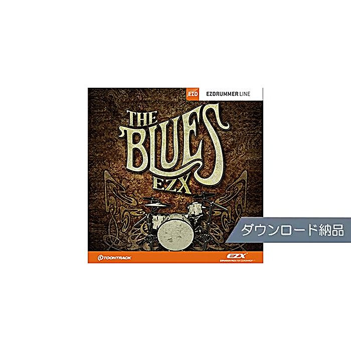 TOONTRACK(トーントラック) / EZX - THE BLUESダウンロード納品