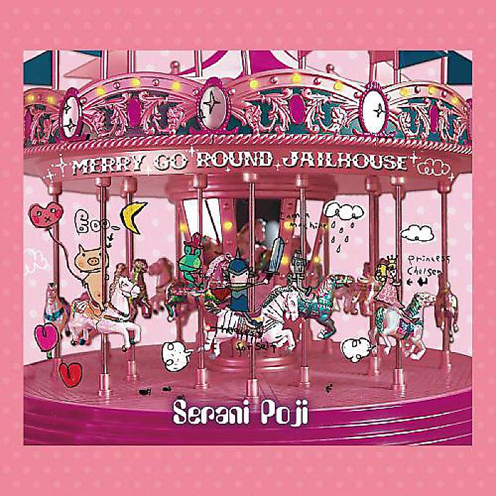 Serani Poji - メリーゴーラウンドジェイルハウス (LP) / ブラックフライデー