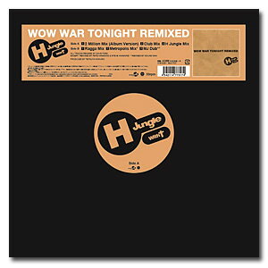 H Jungle With t / WOW WAR TONIGHT REMIXED 12インチレコード ダウンタウン 浜田雅功 小室哲哉 【新品】