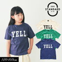 2025夏【0 STANDARD/ゼロスタンダード】YELL 半袖Tシャツ≪120cm 130cm 140cm 150cm 160cm≫子供服 キッズ 女の子 ...