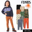 4/30 5/1は全品P10倍！＜50％OFF＞2023秋冬st【F.O.KIDS/エフオーキッズ】あったか らくらく スキニー パンツ 10分丈_裏起毛≪80cm 90cm 95cm 100cm 110cm 120cm 130cm 140cm≫子供服 キッズ 女の子 男の子 ジュニア ストレッチ 伸縮自在