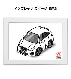 イラストA5 フレーム付き プレゼント 車 納車 祝い 男性 彼氏 メンズ 誕生日 クリスマス スバル インプレッサ スポーツ GP2 送料無料