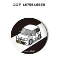 缶バッジ キーホルダー 丸型 31mm 54mm 車 車好き 祝い 納車 オリジナル プレゼント ギフト 記念品 メンズ 誕生日 彼氏 おしゃれ ダイハツ ココ...