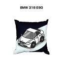 クッション 車好き プレゼント 車 メンズ 誕生日 彼氏 イベント クリスマス 男性 腰痛 かっこいい 外車 BMW 318 E90 送料無料