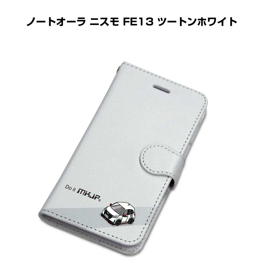 Rakuten - iPhone スマホケース 手帳型 iPhone17 iPhone17e iPhone17Pro iPhone17ProMax iPhoneAir iPhone16系 iPhone15系 車 祝い 納車 ニッサン ノートオーラ ニスモ FE13 ツートンホワイト 送料無料