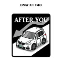 AFTER YOU ステッカー 2枚入り お先にどうぞ 安全運転 ペーパードライバー あおり運転 エコ ドライブ 外車 BMW X1 F48 送料無料