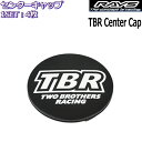 RAYS/CY Z^[Lbv Two Brothers Racing TBR No.048 Center Cap BK/WH 4Zbg Ki