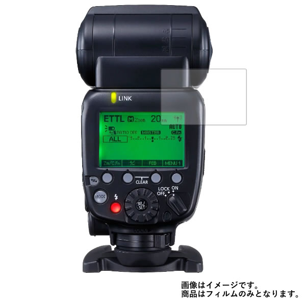 【1000円 ポッキリ 送料無料】Canon スピードライト 600EX II-RT (SP600EX2-RT) 用【 防指紋 クリア タイプ 】 液晶 保護 フィルム ★ デジカメ デジタルカメラ カメラ 液晶 画面 保護 フィルム シート 保護フィルム 保護シート