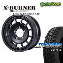 FARM X-BURNER }bgubN 16~5.5J/5H +20 g[[ I[vJg[ MT-R 195/R16 4{Zbg