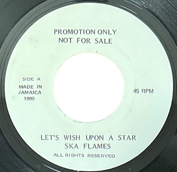 樂天商城 - PROMO ONLY LET'S WISH UPON A STAR / EXTRA (110) SKA FLAMES 星に願おう スカフレイムス 7インチ レコード スカ ロックステディ SKA