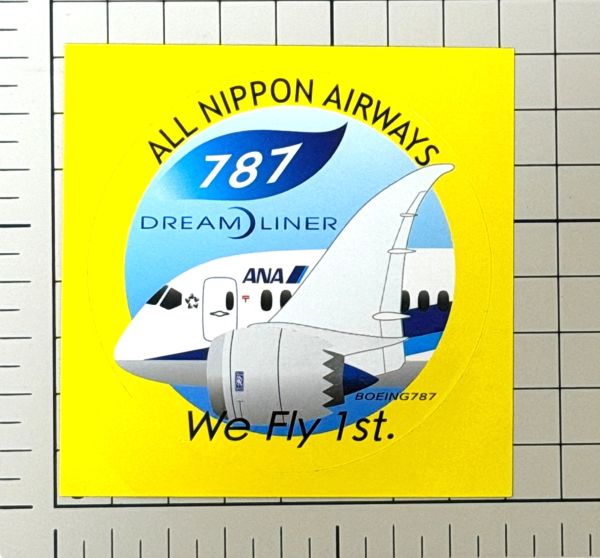 ��ͭ ������ �ܡ����� 787 ���ҵ�ǰ ���ƥå��� ANA DREAM LINER STICKER WE FLY 1st BOEING ��ǰ �Ҷ��� ������ �ɥ꡼��饤�ʡ� ����