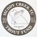 【期間限定ポイント3倍】マッディクリーク 2005 ステッカー 茶 Trout Unlimited MUDDY CREEK TU STICKER トラウト アンリミテッド ファンド FUND シール 魚 鱒 釣り