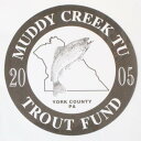【期間限定ポイント10倍】訳有 マッディクリーク 2005 ステッカー 茶 Trout Unlimited MUDDY CREEK TU STICKER トラウト アンリミテッド ファンド シール 魚 釣 鱒(4)